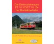 AKTION - Die Elektrotriebwagen ET 10.103 / ET 10.104 der Montafonerbahn