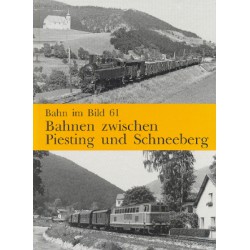 AKTION - BIB-061 Bahnen zwischen Piesting und Schneeberg