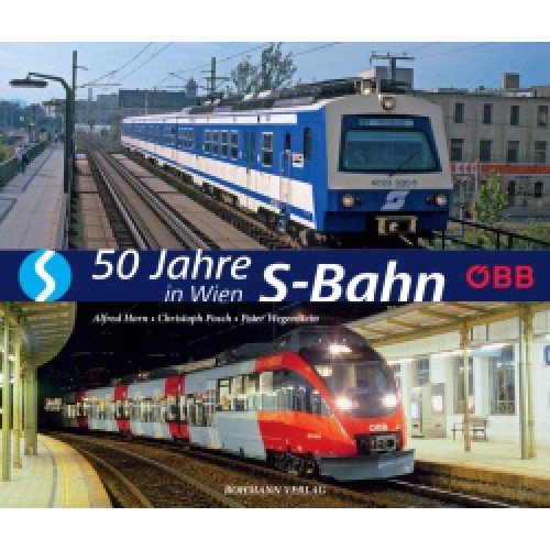 AKTION - 50 Jahre S-Bahn in Wien AKTION - 50 Jahre S-Bahn in Wien