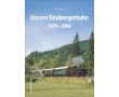 AKTION - Unsere Neubergerbahn 1879-2000